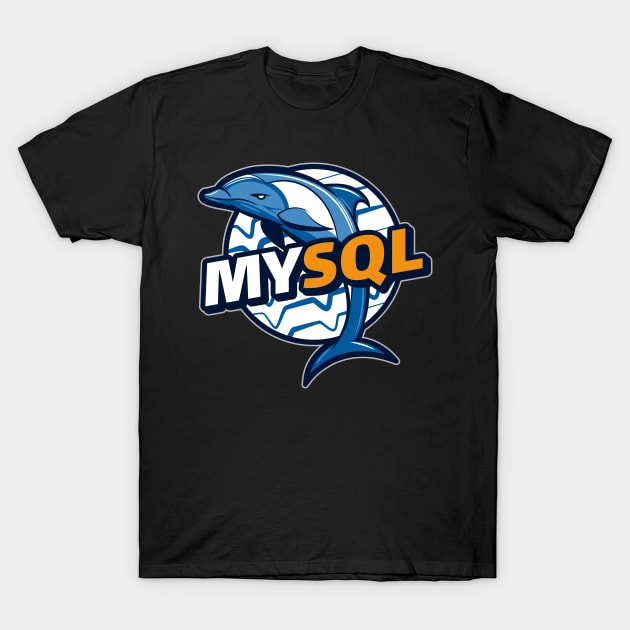 Cyber Security - Ethical Hacker - MySQL T-Shirt by Cyber Club Tees